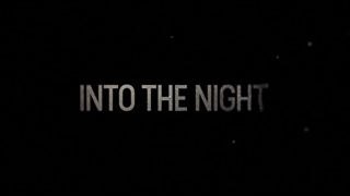 فصل دوم سریال در دل شب Into the Night Season 2