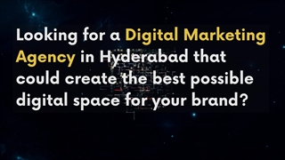 Best Digital Marketing Agency in Hyderabad