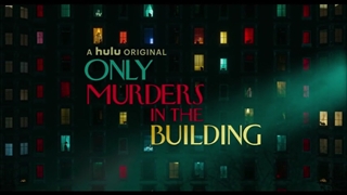 تیزر سریال Only Murders in the Building بدون سانسور