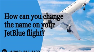 Jetblue Airways Name Change-Correct Policy