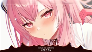 Nightcore (hold on)