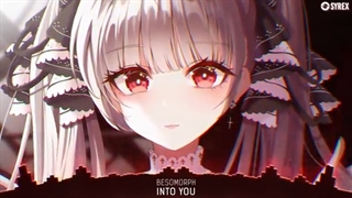 Nightcore (into you)