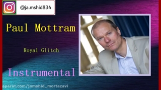 [Instrumental] Paul Mottram - Royal Glitch