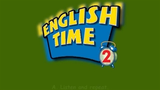 English Time 2 Run 4 Unit 7 Phonics Time A