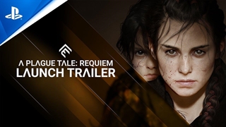 تریلر لانچ بازی A Plague Tale Requiem